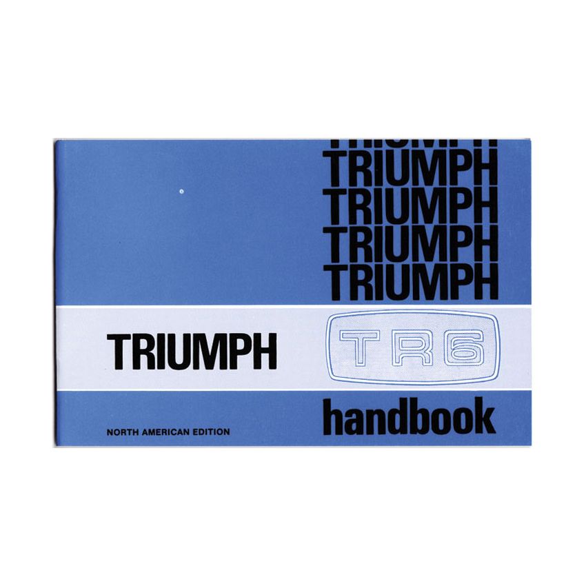 OWNERS HANDBOOK USA NAS ONLY:  TR6 69-72