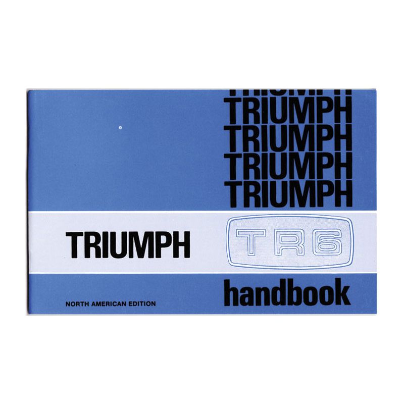 OWNERS HANDBOOK USA NAS ONLY:  TR6 69-72